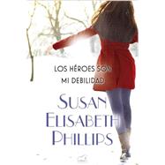 Los héroes son mi debilidad / Heroes Are My Weakness 9788415420897
