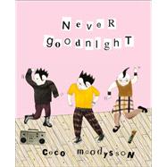 Never Goodnight 9780008120900