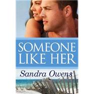 Someone Like Her 9781477820902