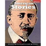 American Stories A History of the United States, Volume 2 9780205960903