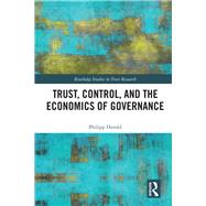 Trust, Control, and the Economics of Governance 9780367250904