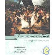 Civilization in the West : From 1350 to 1850 9780321070906