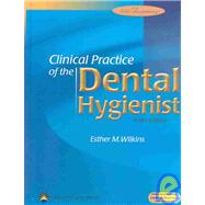 Clinical Practice of the Dental Hygienist 9780781740906