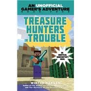 Treasure Hunters in Trouble 9781634500906