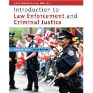 Introduction to Law Enforcement and Criminal Justice 9780495390909
