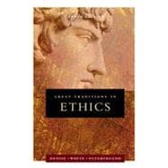 Great Traditions in Ethics