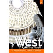 The West A Narrative History, Volume Two: Since 1400 9780205180912