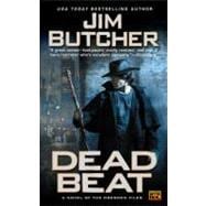 Dead Beat A Novel of The Dresden Files