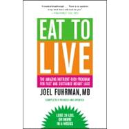 Eat to Live 9780316120913
