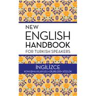 New English Handbook for Turkish Speakers 9781785080913