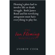 The Ian Fleming Miscellany 9780750960915