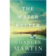 The Water Keeper 9780785230915