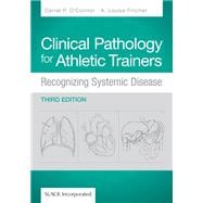 Clinical Pathology for Athletic Trainers Recognizing Systematic Disease 9781617110917