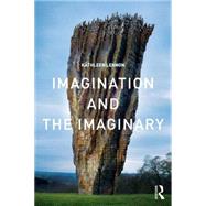 Imagination and the Imaginary 9780415430920