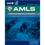 AMLS: Advanced Medical Life Support: an Assessment-based Approach 9781284040920