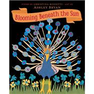 Blooming Beneath the Sun 9781534440920