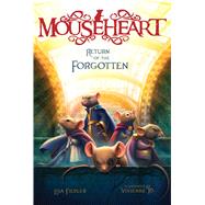 Return of the Forgotten 9781481420921