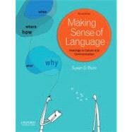 Making Sense of Language Readings in Culture and Communication 9780199840922