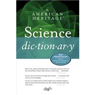 The American Heritage Science Dictionary 9780547470924