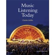 Music Listening Today , 4th Edition 9781133380924