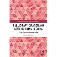 Public Participation and State Building in China 9780367280925