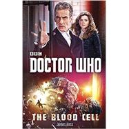 Doctor Who: The Blood Cell 9780804140928