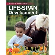 A Topical Approach to Lifespan Development 9781260060928