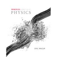 Principles & Practice of Physics Plus MasteringPhysics with eText -- Access Card Package 9780136150930