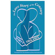 The Love Story of the Century 9781941920930