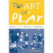 The Art of Play 9781439910931