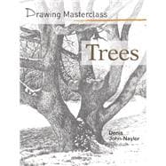 Drawing Masterclass: Trees 9781782210931