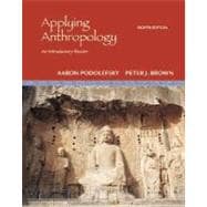 Applying Anthropology : An Introductory Reader 9780073530932