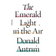 The Emerald Light in the Air Stories 9780374280932