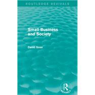 Small Business and Society (Routledge Revivals) 9781138860933