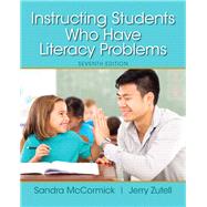 Instructing Students Who Have Literacy Problems, Enhanced Pearson eText with Loose-Leaf Version -- Access Card Package 9780133830934