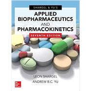 Applied Biopharmaceutics & Pharmacokinetics, Seventh Edition 9780071830935