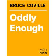 Oddly Enough