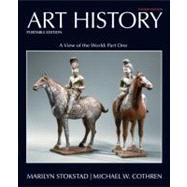 Art History Portable, Book 3 : A View of the World, Part One 9780205790937