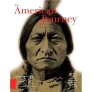 The American Journey, Teaching and Learning Classroom Edition, Combined Volume 9780131500938