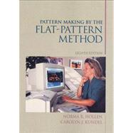Pattern Making by the Flat Pattern Method 9780139380938