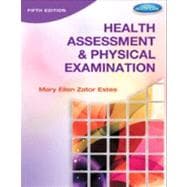Health Assessment and Physical Examination 9781133610939