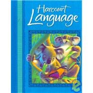 Harcourt Language: Blue, Grade 2 9780153190940