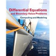 Differential Equations and Boundary Value Problems : Computing and Modeling