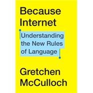 BECAUSE INTERNET