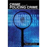 Crime and Policing Crime 9781465210944