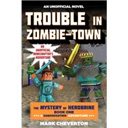 Trouble in Zombie-town 9781634500944