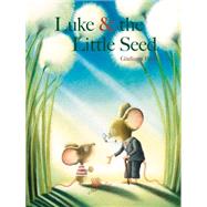 Luke & the Little Seed 9789888240944