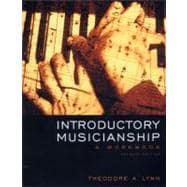 Introductory Musicianship A Workbook (with CD-ROM and Keyboard Booklet) 9780495090946