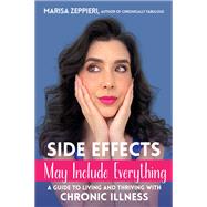 Side Effects May Include Everything