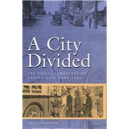 A City Divided 9780826220950